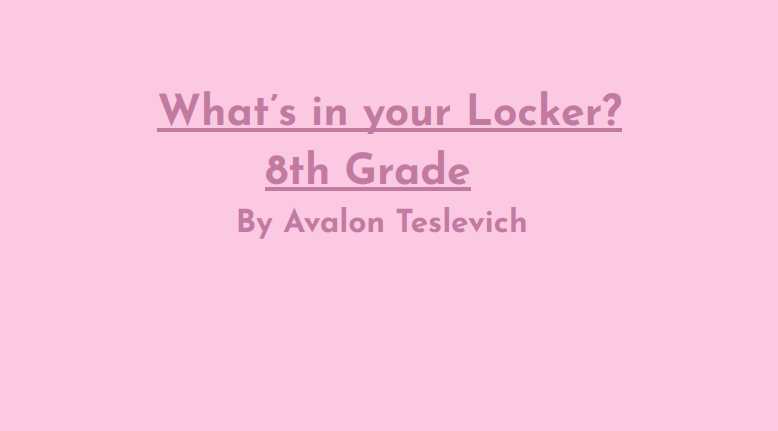 8th Grade - What's In Your Locker?