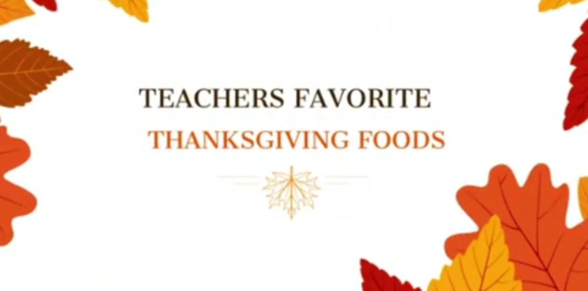 Teachers' Favorite Thanksgiving Foods