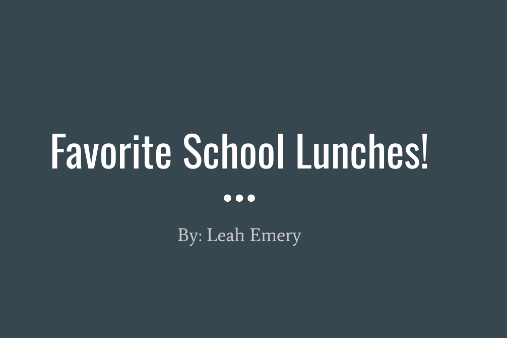 Favorite School Lunches