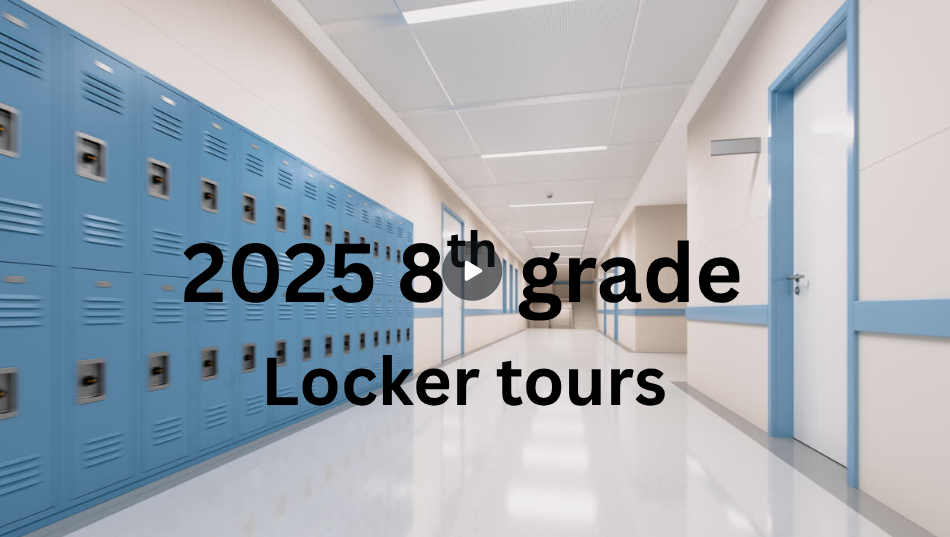 8th grade Locker Tours