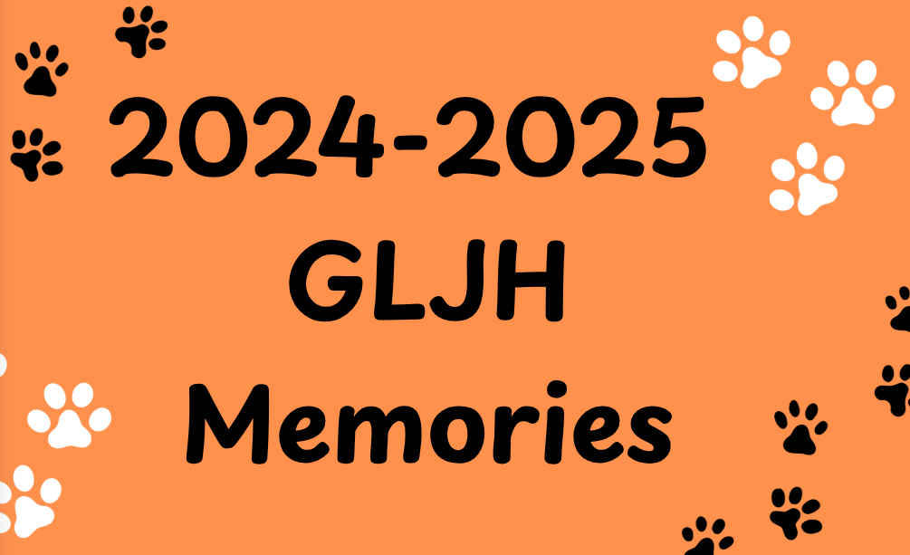 2024-2025 GLJH Memories