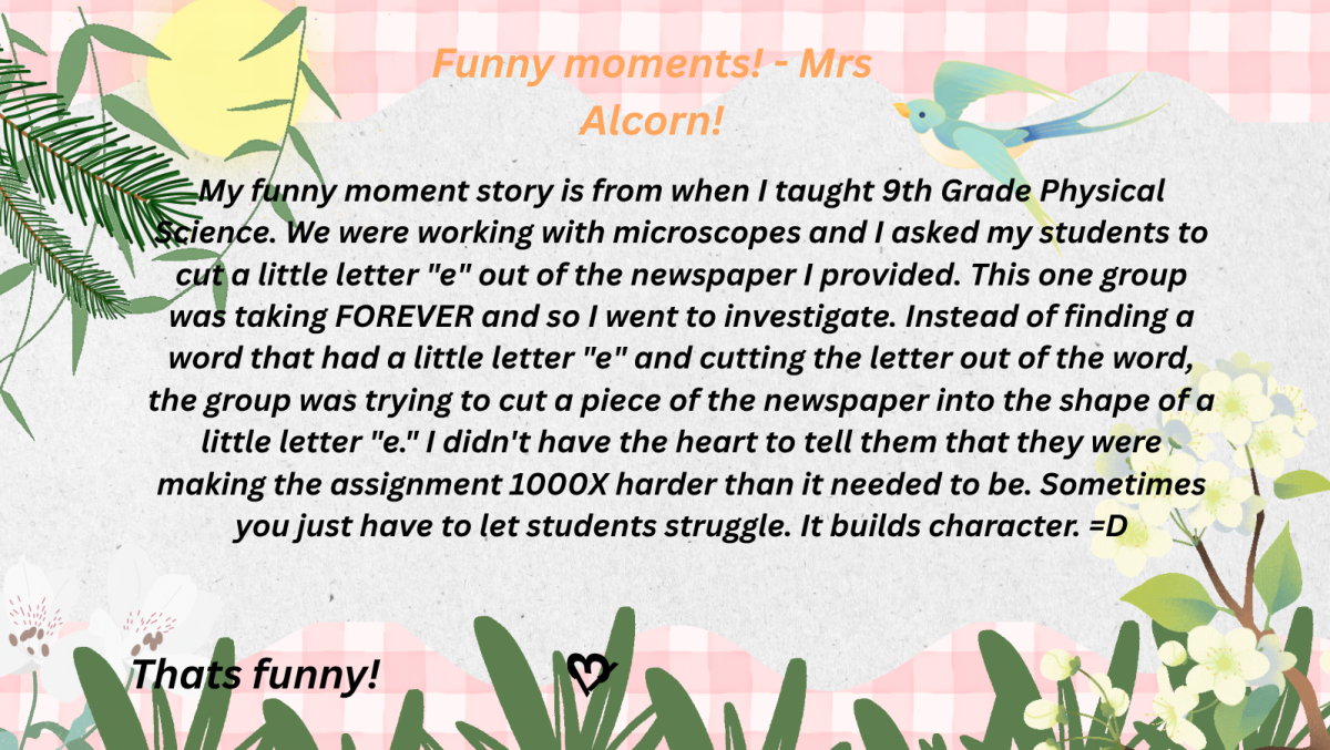 Funny Moment with Mrs. Alcorn