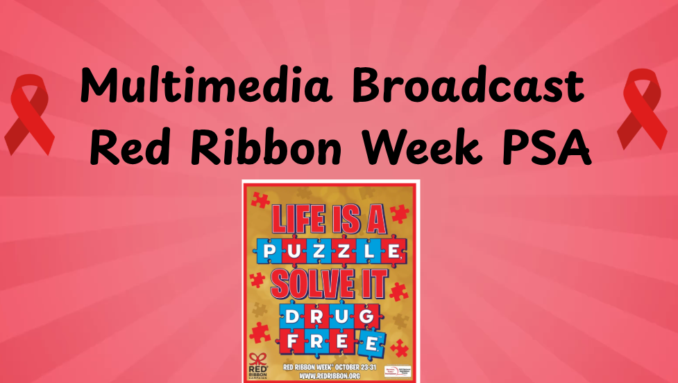 Multimedia Broadcast Red Ribbon Week PSA