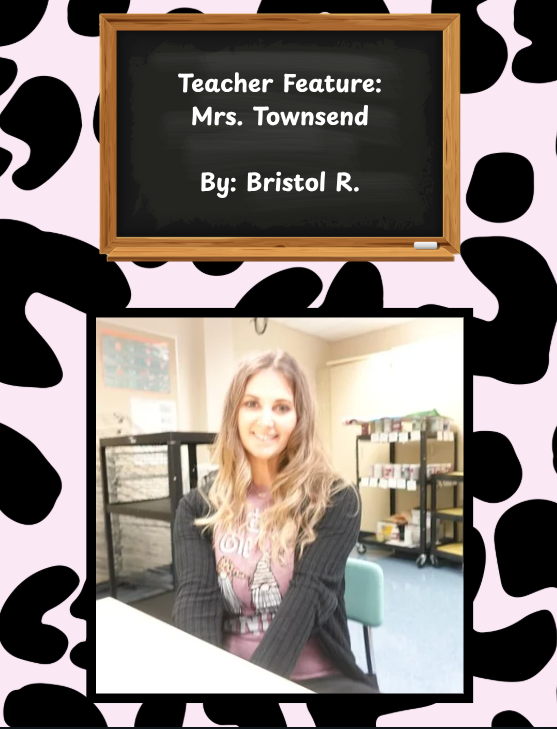 Teacher Feature:  Mrs. Townsend
